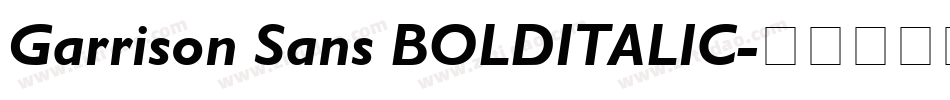 Garrison Sans BOLDITALIC字体转换